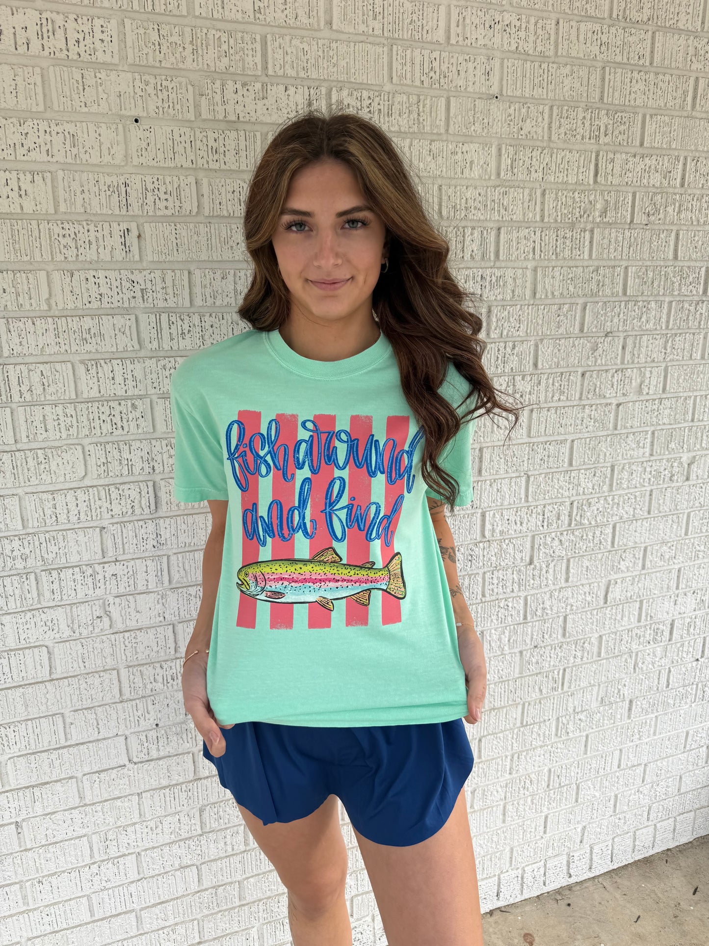 Fish Around And Find Trout Comfort Colors T-Shirt