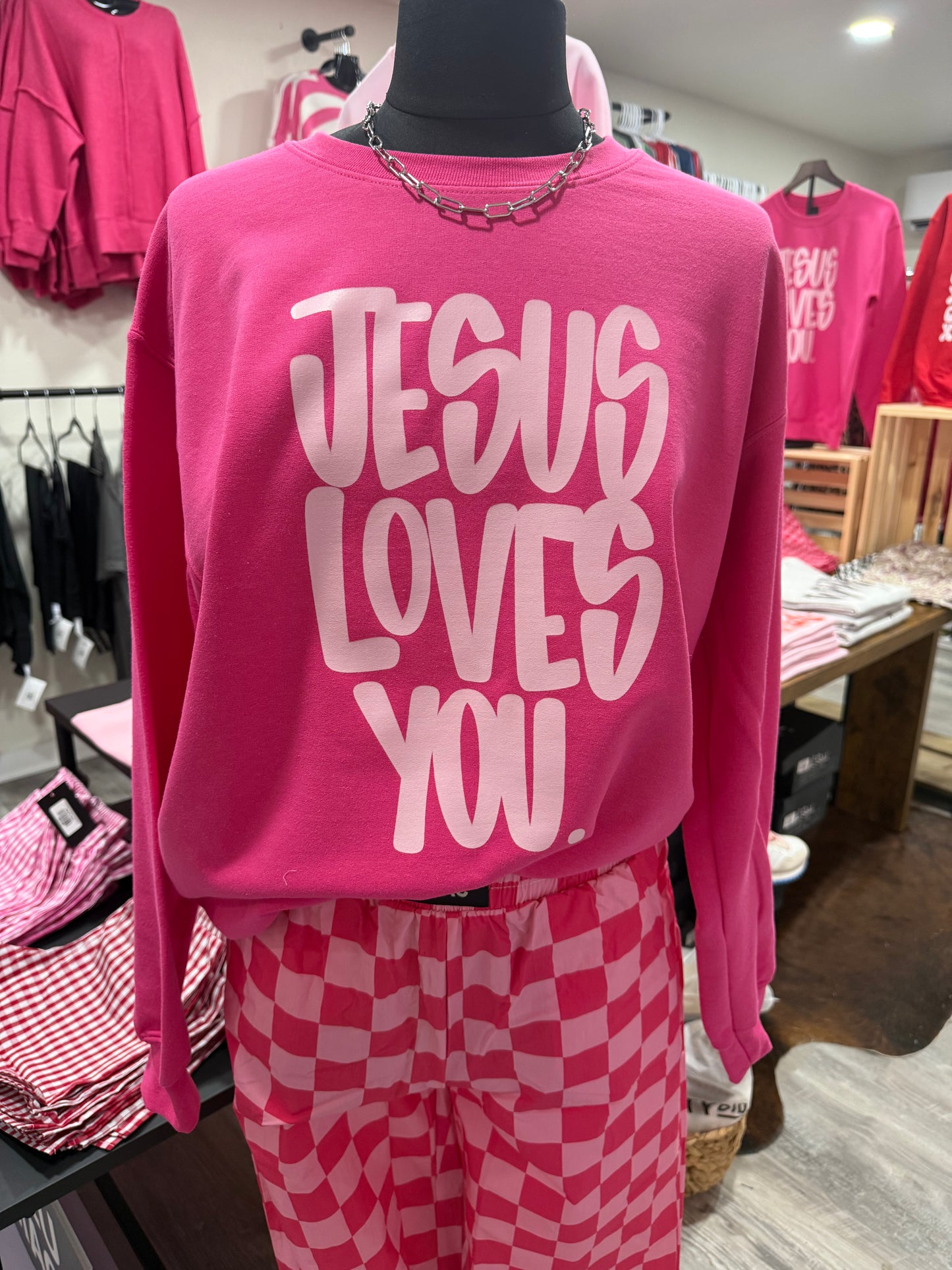 Pink on Pink “Jesus Loves You” Gildan Sweatshirt